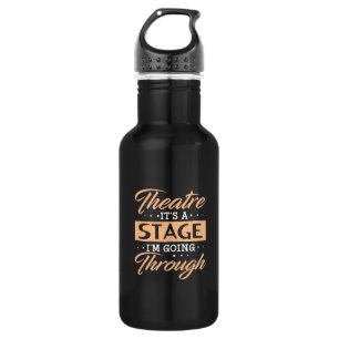Theatre It Is A Stage Actor Are Going Through Stainless Steel Water Bottle