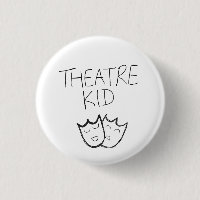 Theatre Kid button
