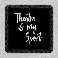 Theatre Kid Sport Funny Actor Actress Quote Black