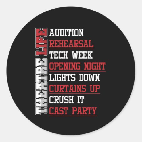 Theatre Life Theater Actor Actress Stage Gift Classic Round Sticker