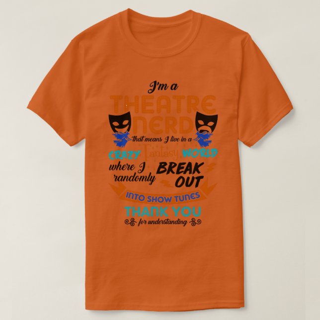 Theatre Lover Gift T-Shirt (Design Front)