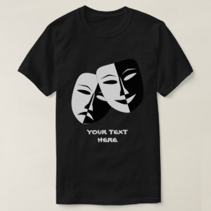 Theatre Mask Comedy Tragedy Black White Custom B T-Shirt