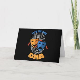 Theatre Mask Its In My DNA Musical Lover Movies Card