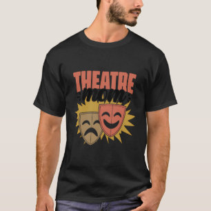 Theatre Mom Broadway Actor Actress Acting Mother T T-Shirt