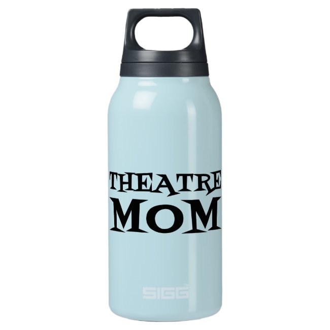 THEATRE MOM INSULATED WATER BOTTLE