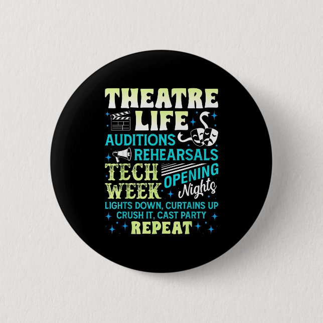 Theatre Nerd Actor Funny Musical Theater Geek Thes Button (Front)