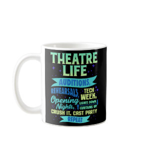 Theatre Nerd Actor Musical Theater Thespian Coffee Mug