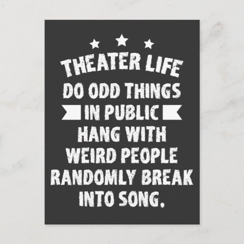 Theatre Nerd Funny Musical Theatre Thespian Postcard