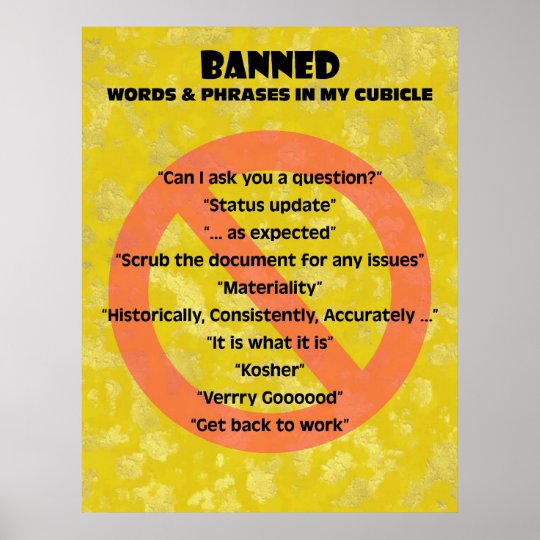 thecubicle-banned-words-phrases-poster-zazzle