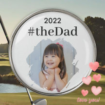 #theDad, Year and Custom Photo
