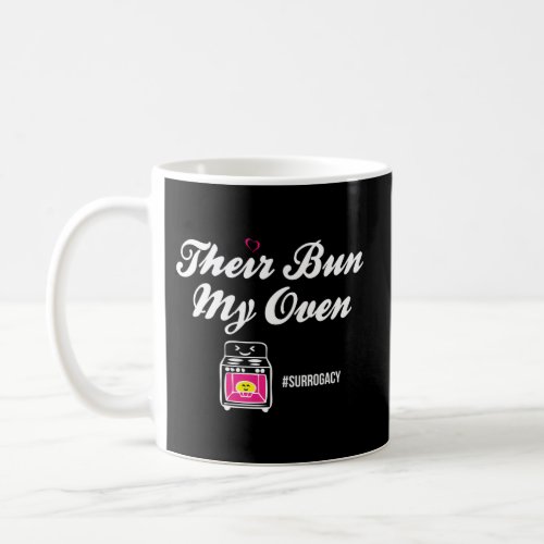 Their Bun My Oven _ Love Heart _ Surrogacy Coffee Mug