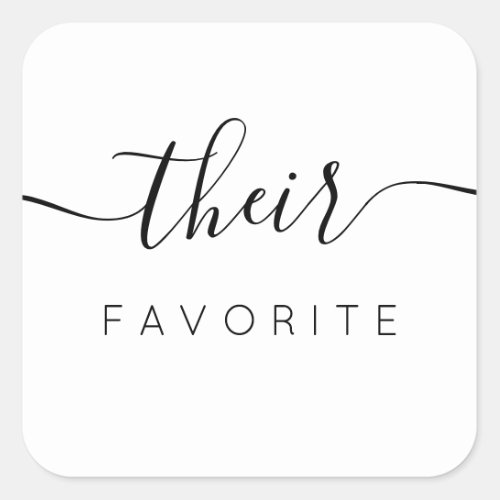 Their Favorite Modern Calligraphy Favor Square Sticker