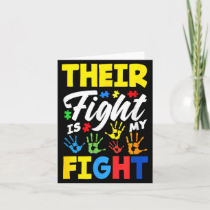 Their Fight Is My Fight Autism Awareness _1  Card