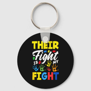Their Fight Is My Fight Autism Awareness _1 Keychain