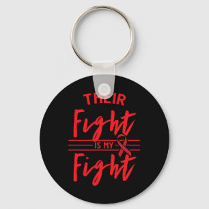Their Fight is My Fight Blood Cancer Awareness 1 Keychain