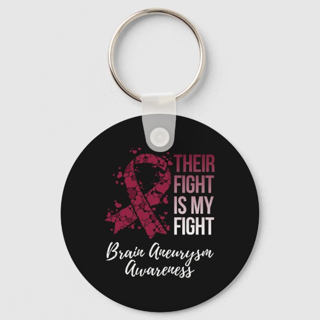 Their Fight Is My Fight Brain Aneurysm Awareness  Keychain (Front)