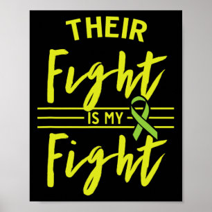 Their Fight Is My Fight Kidney Disease Awareness 1 Poster