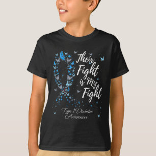 Their Fight Is My Fight T1d Type 1 Diabetes Awaren T-Shirt