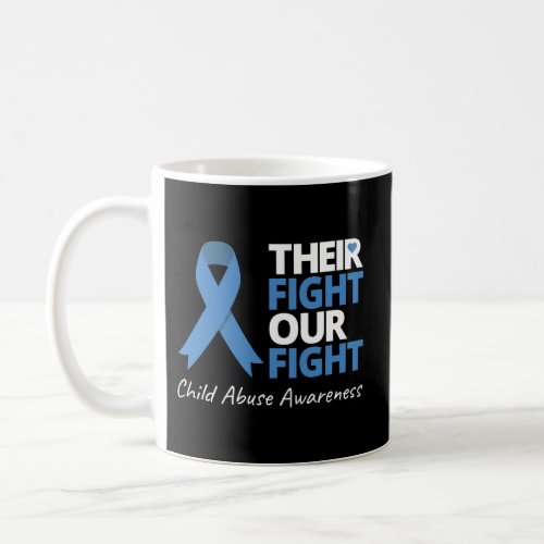 Their Fight Our Fight Child Abuse Awareness Blue R Coffee Mug