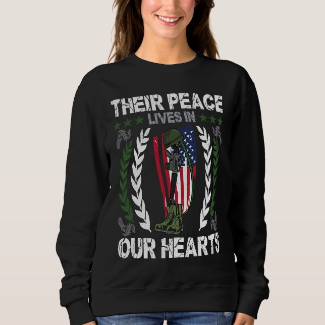 Their peace lives in our hearts  Memorial Day Week Sweatshirt (Front)