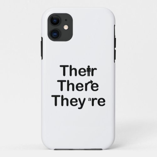 Their There Theyre Grammar Spelling Light iPhone 11 Case