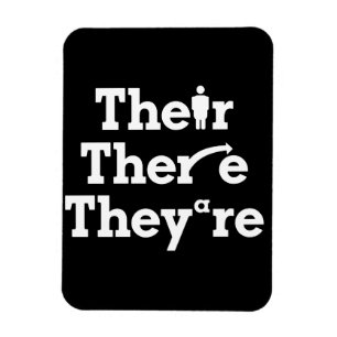 "Their, there, they're" Magnet