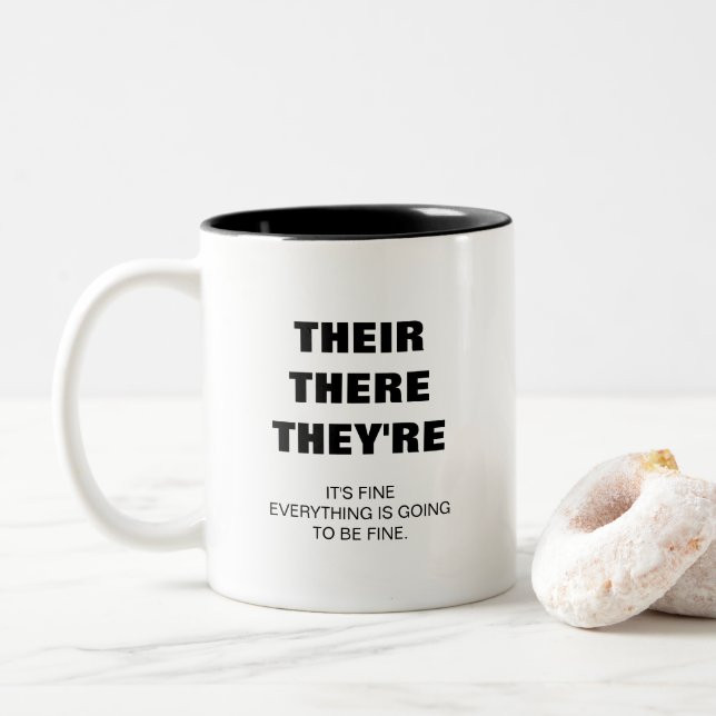 Their, There, They're teachers grammar funny Two-Tone Coffee Mug (With Donut)