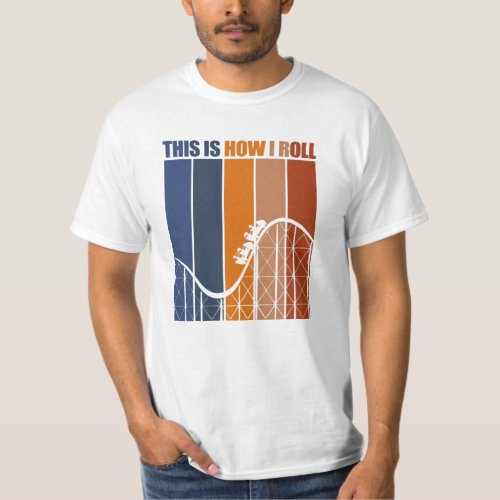 Theme Park Shirt For Roller Coaster Lovers