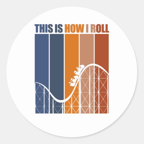 Theme Park Shirt For Roller Coaster Lovers Classic Round Sticker