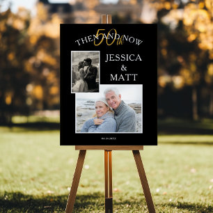 Then and Now 50th Wedding Anniversary Welcome Foam Board