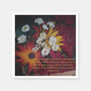 Then shall thy light break forth napkins