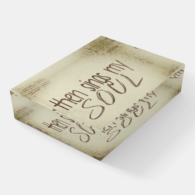 "Then Sings My Soul" Music Paperweight (Angled)