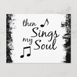 Then Sings my Soul Postcard