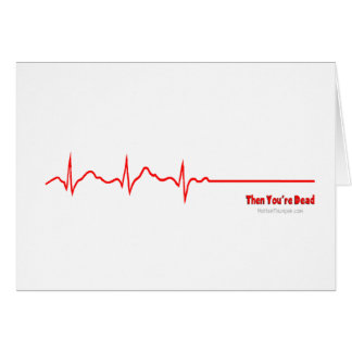 Then You're Dead Cards