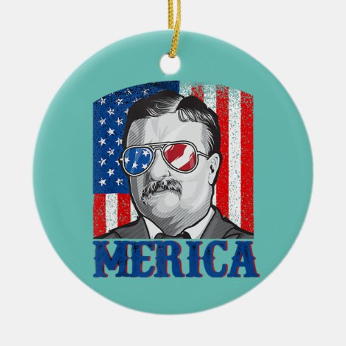 Theodore Roosevelt 4th Of July Men USA Flag Ceramic Ornament