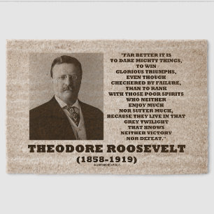 Theodore Roosevelt Dare Mighty Things Advice Quote Fiber Doormat