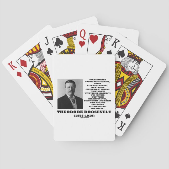 Theodore Roosevelt Dare Mighty Things Quote Poker Cards (Back)