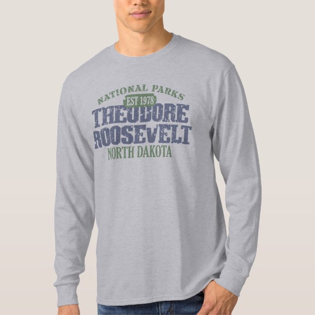 Theodore Roosevelt National Park T-Shirt (Front)