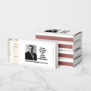 Theodore Roosevelt No Man Justified In Doing Evil Matchboxes