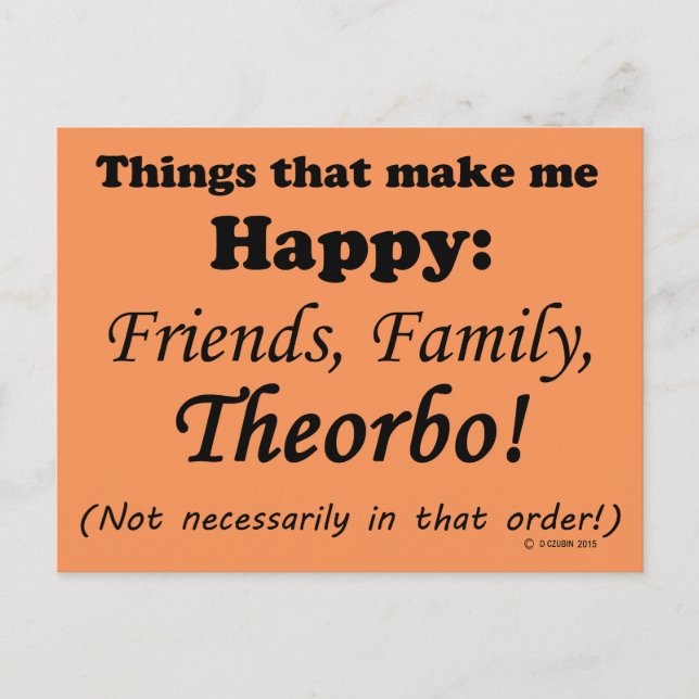 Theorbo Makes Me Happy Postcard (Front)