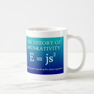 Theory of Drunkativity Coffee Mug