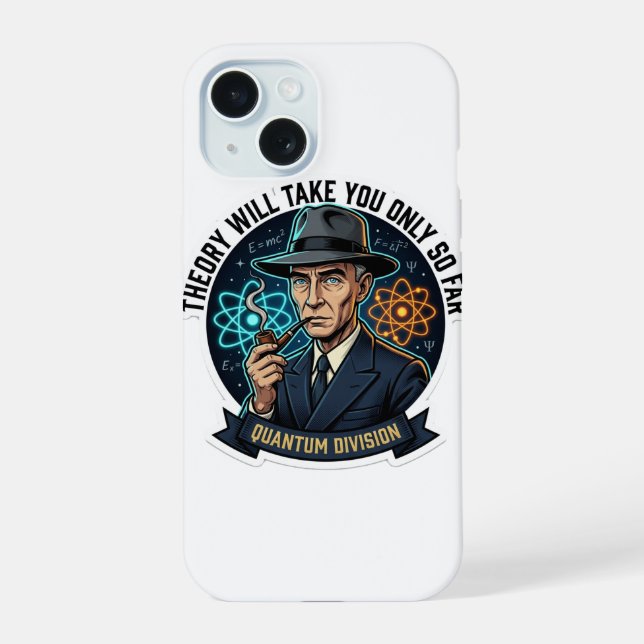 Theory Will Take You Only So Far - Quantum Physics Iphone Case (Back)