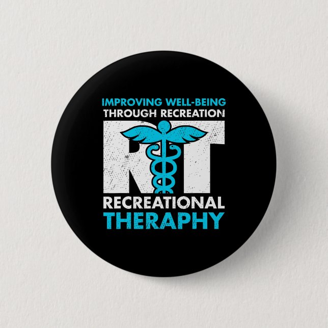 Therapeutic Recreation Recreational Therapy Month  Button (Front)