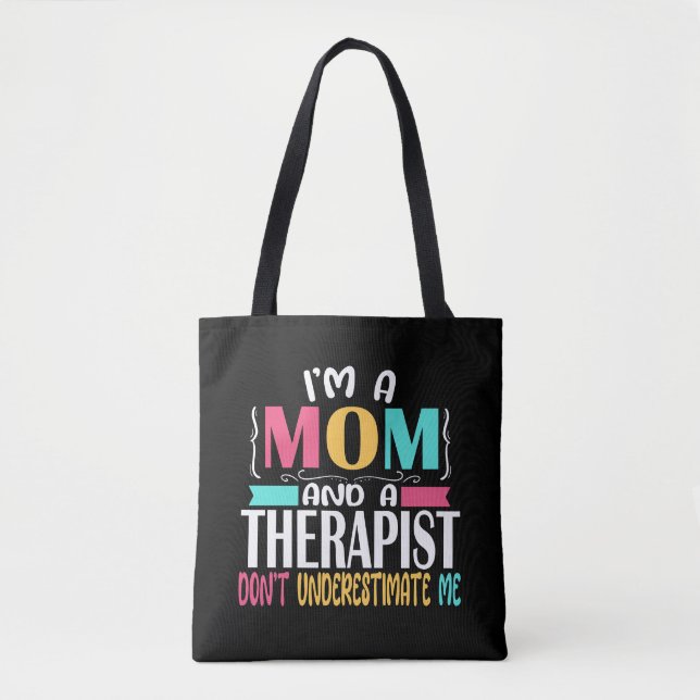Therapist Counselor Psychologist Social Worker Mom Tote Bag (Front)