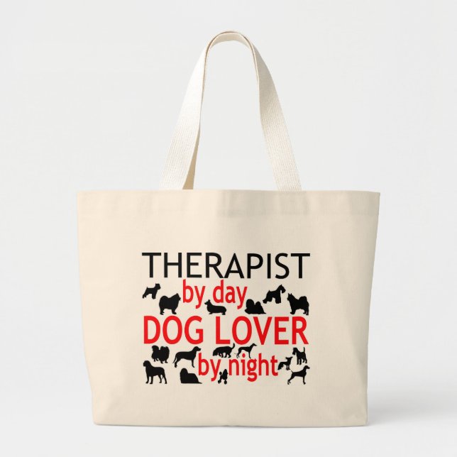 Therapist Dog Lover Large Tote Bag (Front)