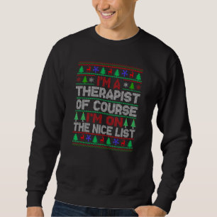 Therapist Good List Tacky Ugly Christmas Sweater