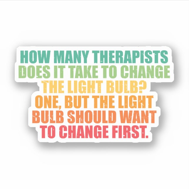 Therapist Light Bulb Joke Sticker (Front)