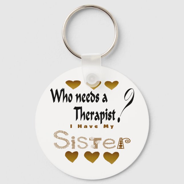 Therapist Sister Keychain (Front)