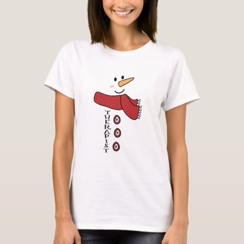 Therapist Snowman Costume Family Matching Funny Ch T_Shirt
