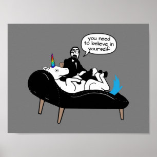 Therapist Unicorn does not believe in itself Poster